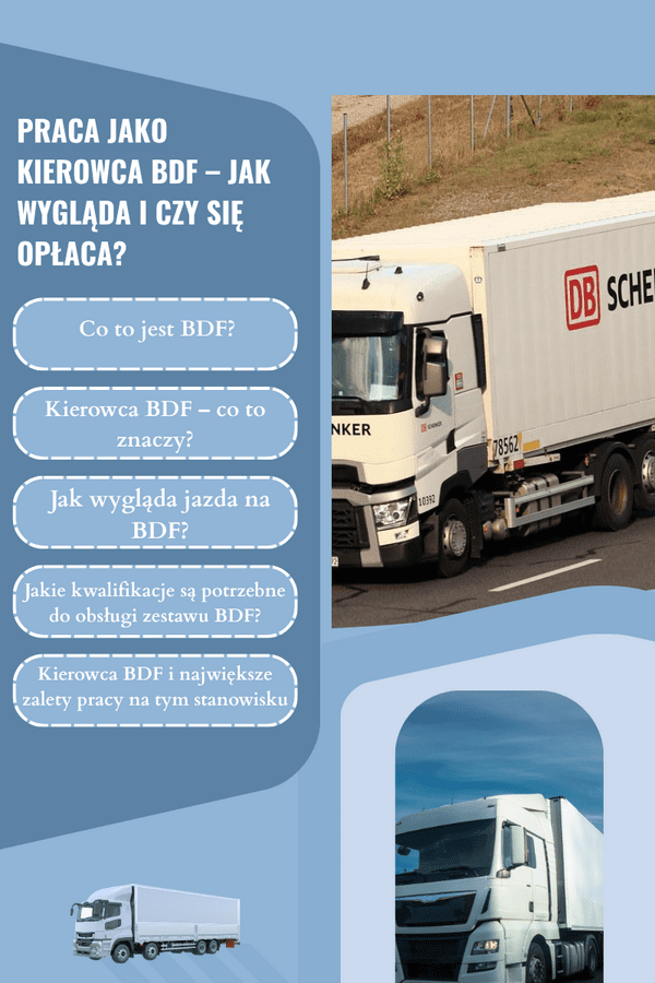 Praca jako kierowca BDF – jak wyglada
