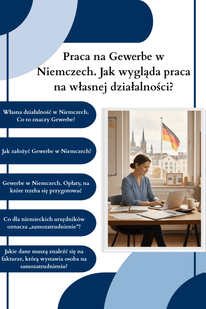 Praca na Gewerbe w Niemczech. Jak wygląda praca na własnej działalności?