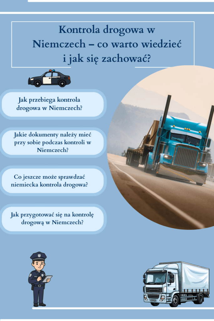 Kontrola drogowa w Niemczech – co warto wiedzieć i jak się zachować?
