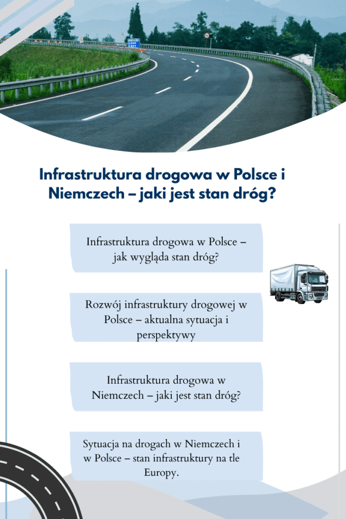 Infrastruktura drogowa w Polsce i Niemczech – jaki jest stan dróg?