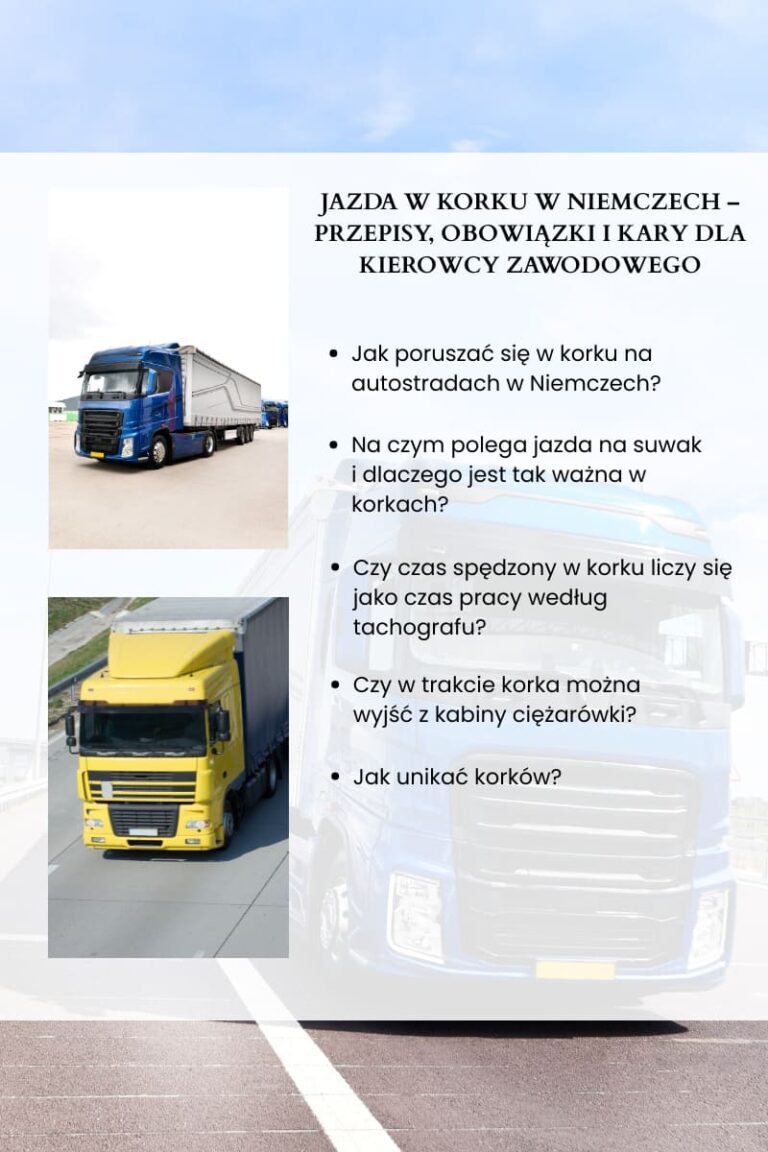 Jazda w korku w Niemczech – przepisy, obowiązki i kary dla kierowcy zawodowego
